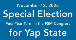 2025 FSM Congress Special Election Yap Overview.jpg